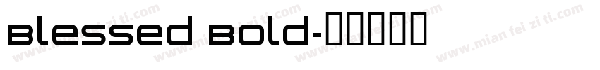 Blessed Bold字体转换